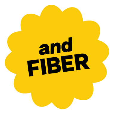 And fiber